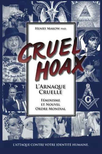L'Arnaque Cruelle - Feminisme & Nouvel Ordre Mondial: L'attaque Contre Votre Identite Humaine - Image 6